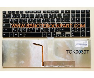 Toshiba Keyboard คีย์บอร์ด Satellite C850 C850D / C855 C855D / C870 C875 / L850 L850D / L855 L855D / L870 L875 / C50 C50-A L50-A L70 S55 S50 P850 Series ภาษาไทย อังกฤษ